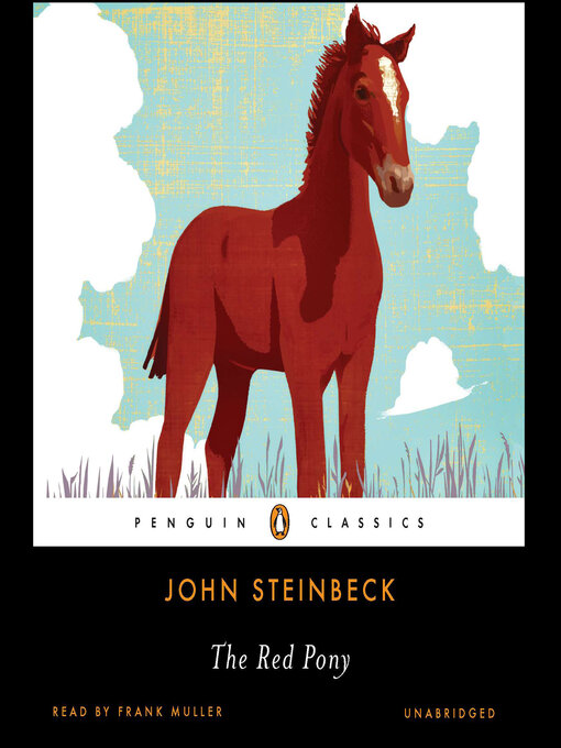 Title details for The Red Pony by John Steinbeck - Wait list